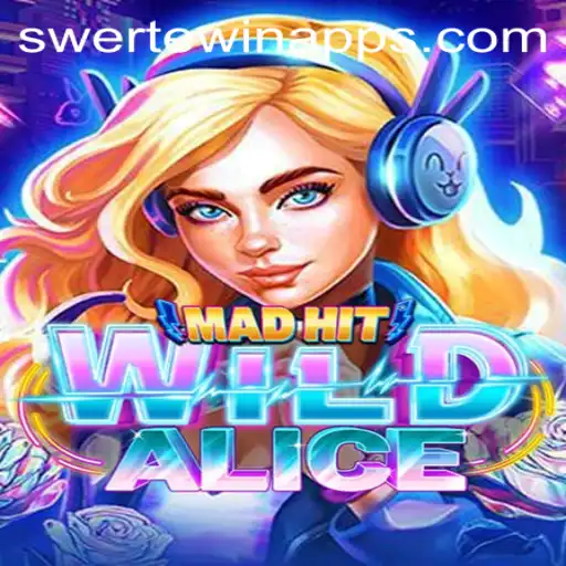 Exploring the Exciting World of MadHitWildAlice: A New Gaming Sensation Tied to SWERTE.WIN